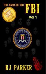 Top Cases of the FBI - Vol. I