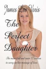 The Perfect Daughter