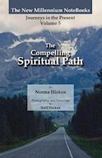 The Compelling Spiritual Path