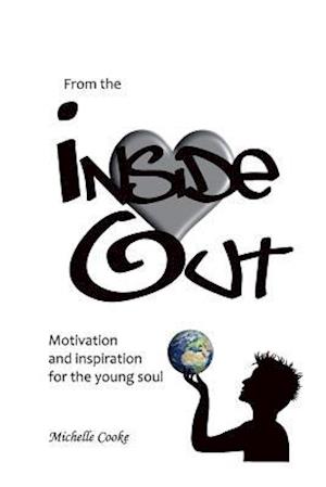 From the Inside Out