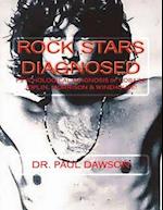 Rock Stars Diagnosed