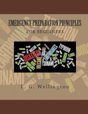 Emergency Preparation Principles for Beginners