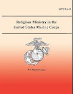 Religious Ministry in the United States Marine Corps