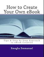 How to Create Your Own eBook