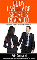 Body Language Secrets Revealed