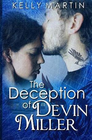 The Deception of Devin Miller