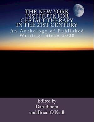 The New York Institute for Gestalt Therapy in the 21st Century