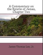 A Commentary on the Epistle of James, Chapter Two