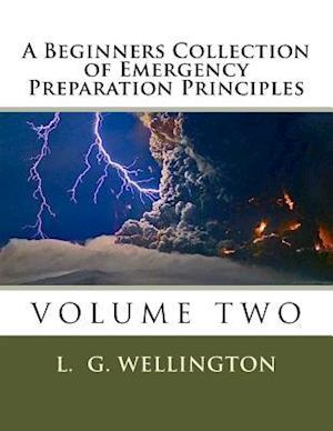 A Beginners Collection of Emergency Preparation Principles