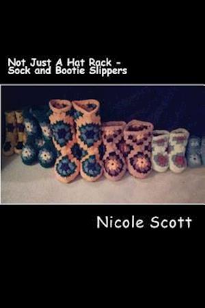 Not Just a Hat Rack - Sock and Bootie Slippers