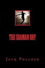 The Shaman Boy