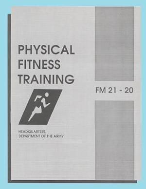 Physical Fitness Training