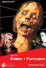 Cine de Zombis Y Fantasmas