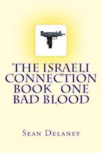 The Israeli Connection Book One