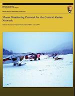 Moose Monitoring Protocol for the Central Alaska Network