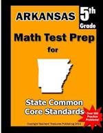 Arkansas 5th Grade Math Test Prep