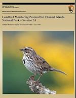 Landbird Monitoring Protocol for Channel Islands National Park ? Version 2.0