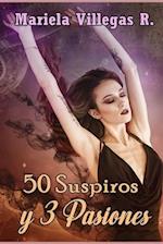 50 Suspiros Y 3 Pasiones