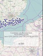 Camping Am Bauernhof Süd England ( Mit GPS Daten Und Detailkarten)