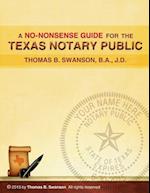 A No Nonsense Guide for the Texas Notary Public