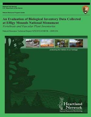 An Evaluation of Biological Inventory Data Collected at Effigy Mounds National Monument