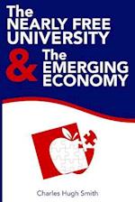 The Nearly Free University and the Emerging Economy