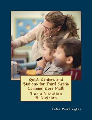 Quick Centers and Stations for Third Grade Common Core Math