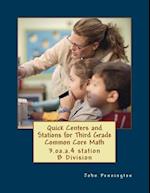 Quick Centers and Stations for Third Grade Common Core Math