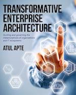 Transformative Enterprise Architecture