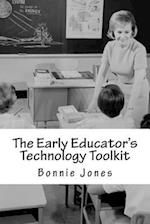 The Early Educator's Technology Toolkit