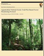 Appalachian National Scenic Trail Plot-Based Forest Monitoring Protocol