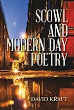 Scowl and Modern Day Poetry