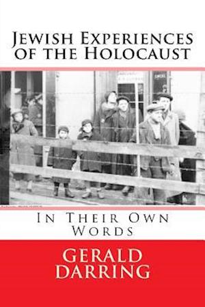Jewish Experiences of the Holocaust