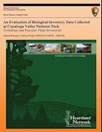 An Evaluation of Biological Inventory Data Collected at Cuyahoga Valley National Park