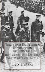 Texte Zur Deutschen Revolution 1918 Bis 1923