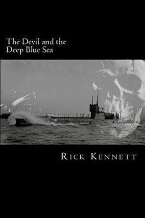 The Devil and the Deep Blue Sea