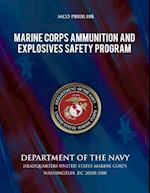 Marine Corps Ammunition and Explosives Safety Program