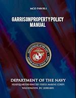 Garrison Property Policy Manual