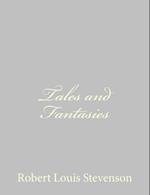 Tales and Fantasies