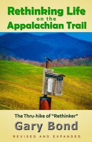Rethinking Life on the Appalachian Trail