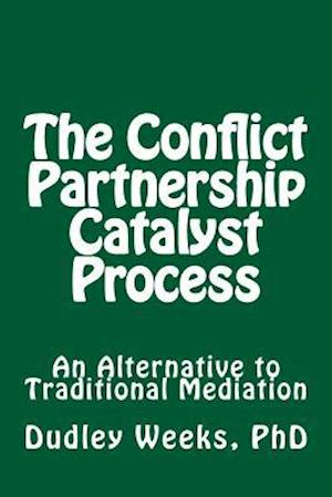 The Conflict Partnership Catalyst Process