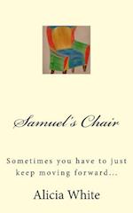 Samuel's Chair