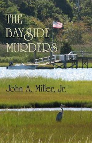 The Bayside Murders