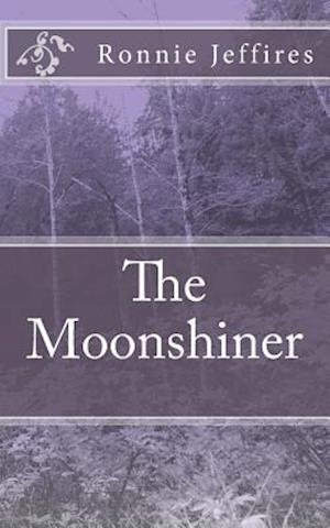 The Moonshiner