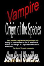 Vampire Origin of the Species