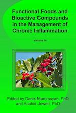 Functional Foods and Bioactive Compounds in the Management of Chronic Inflammation