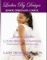 Ladies by Design Junior Debutante Course
