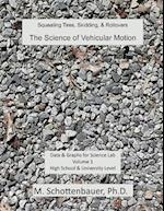 The Science of Vehicular Motion