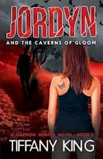 Jordyn and the Caverns of Gloom
