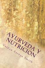 Ayurveda Y Nutricion